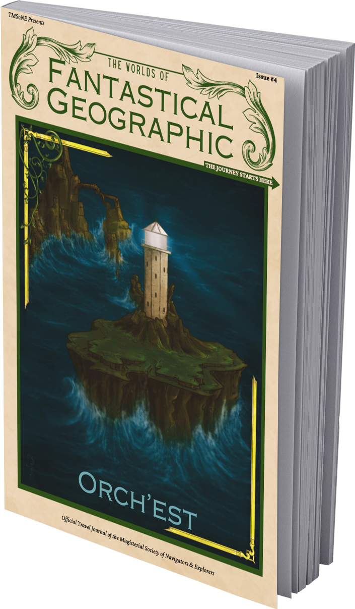 Fantastical Geographic #4: Orch’est